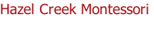 Hazel Creek Montessori