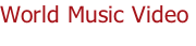 World Music Video